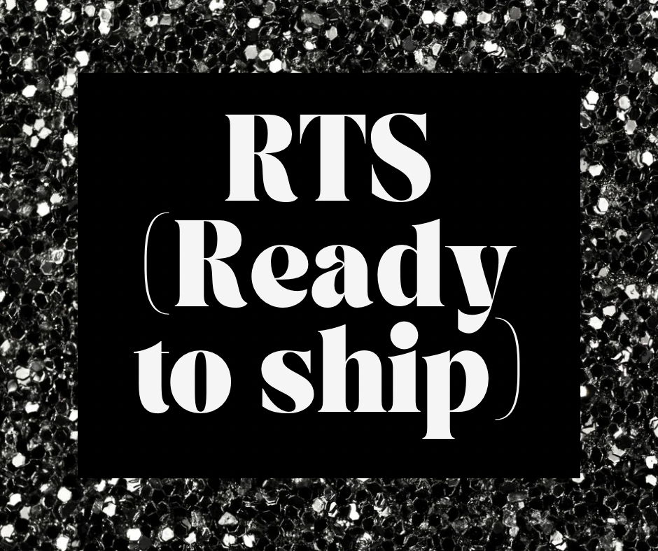 Ready To Ship Items