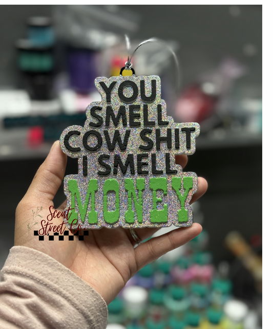 You Smell Cow Sh*t